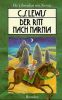 Der Ritt nach Narnia oder Das Pferd und sein Junge - El Caballo y Su Nio